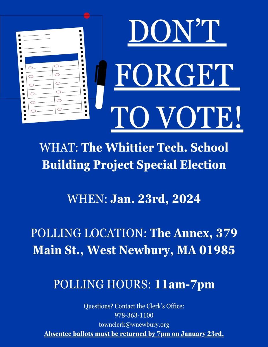 January 23rd is the Whittier Tech special election. Polls in the Annex are open 11am to 7pm